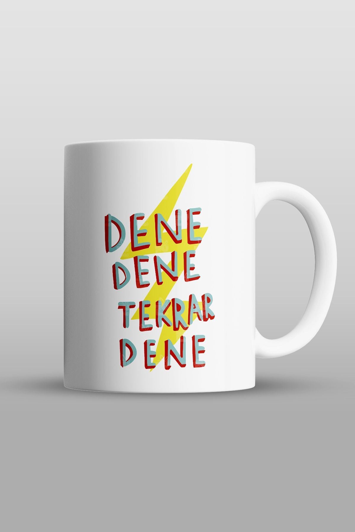 "dene Dene Tekrar Dene" Baskılı Kupa Bardak